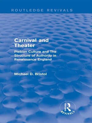 cover image of Carnival and Theater (Routledge Revivals)